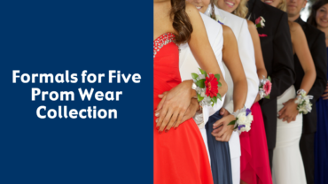 Formals for Five Prom Wear Collection - Arlington, VA